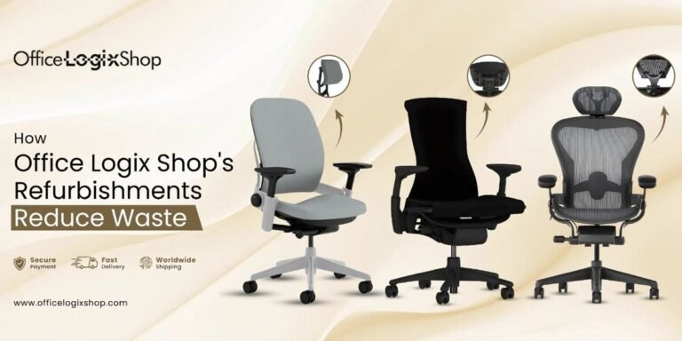 How Office Logix Shop's Refurbishments Reduce Waste