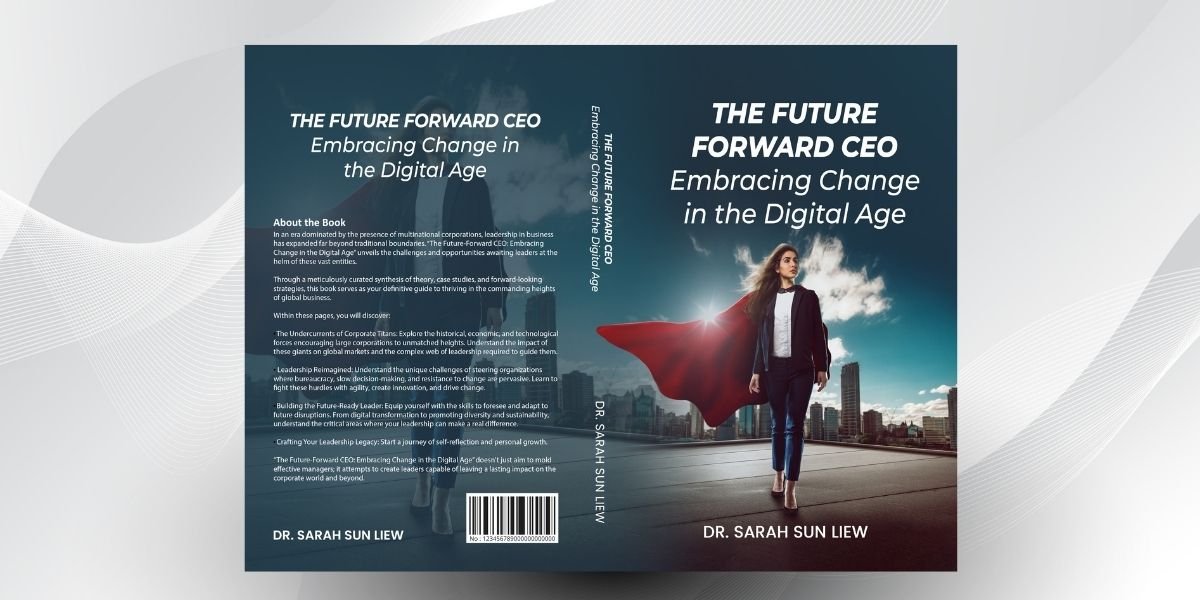 Dr. Sarah Sun Liew: Visionary Leadership at the Intersection of Finance, Technology, and Community Empowerment