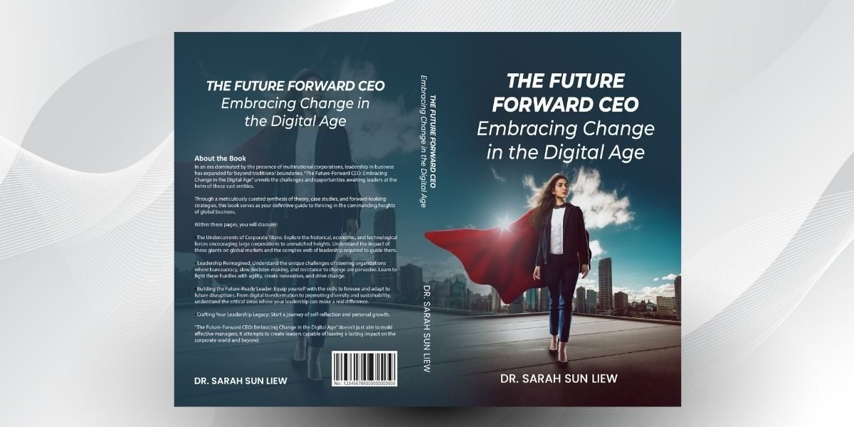Dr. Sarah Sun Liew: Visionary Leadership at the Intersection of Finance, Technology, and Community Empowerment